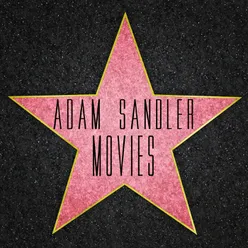Adam Sandler Movie Songs