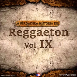 Alpachino los mata La Verdadera Historia del Reggaeton IX