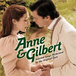 Anne &amp; Gilbert