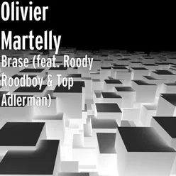 Brase (feat. Roody Roodboy &amp; Top Adlerman)