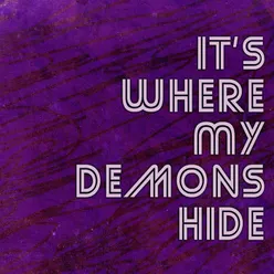 Where My Demons Hide (Karaoke)