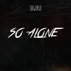 So Alone