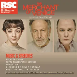 The Merchant of Venice: Music and Speeches