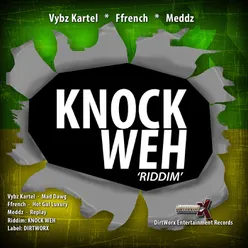 Knock Weh Riddim