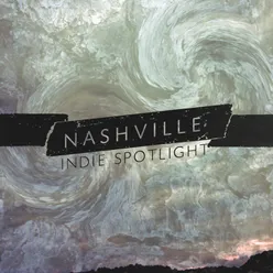 Nashville Indie Spotlight 2016