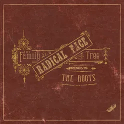 The Family Tree: The Roots