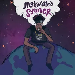 Motivated Stoner (feat. Jerome Thomas)