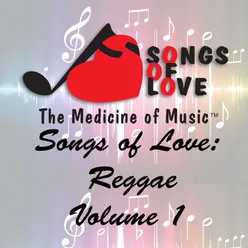 Songs of Love: Reggae, Vol. 1