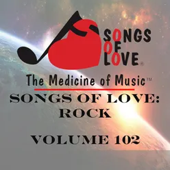 Songs of Love: Rock, Vol. 102