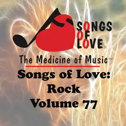 Songs of Love: Rock, Vol. 77