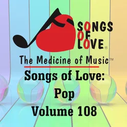 Songs of Love: Pop, Vol. 108