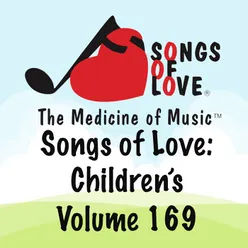 Songs of Love: Children's, Vol. 169