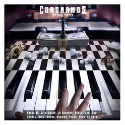 Coronamos (Remix) [feat. Lito Kirino, La Amenaza, Ñengo Flow, Tali, Mike Towers, Messiah, Pusho, Yomo, Darell &amp; MC Davo]