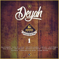 Deyah, Vol. 1