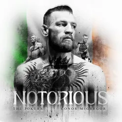 Notorious Conor McGregor