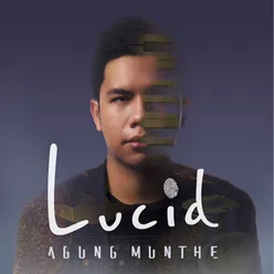 Lucid (feat. Barry Likumahuwa, Jordy Waelauruw &amp; Adeavery)