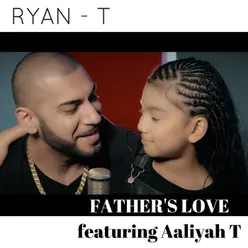 Father's Love (feat. Aaliyah T)