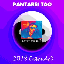 Pantarei Tao: 2018 Extended