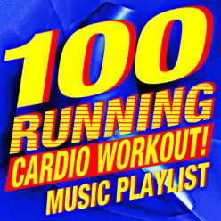 Can't Feel My Face (Running + Cardio Workout Mix)