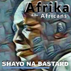 Shayo Na Bastard