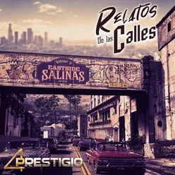 Relatos de las Calles Welcome to Eastside Salinas