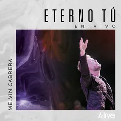 Eterno Tú (En Vivo)