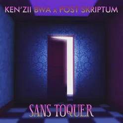 SANS TOQUER