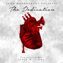 SeaQ Management Presents: The Dedication