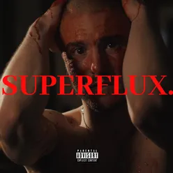 SUPERFLUX