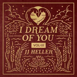 I Dream of You, Vol. 3