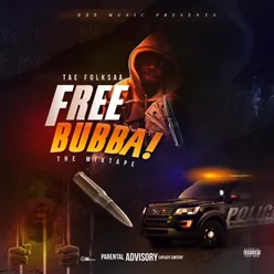 Free Bubba! the Mixtape