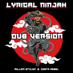 Lyrical NinJah Dub Version