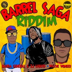 Barrel Saga Riddim