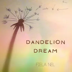 Dandelion Dream (Original Score)