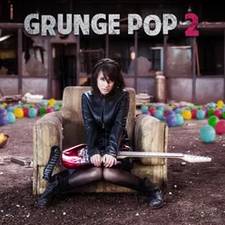 Grunge Pop 2