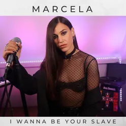 I Wanna Be You Slave