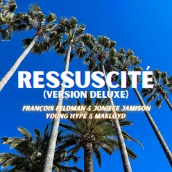 Ressuscité (Version Deluxe)