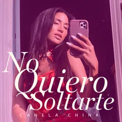 No Quiero Soltarte (Acústico)