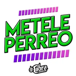 Metele Perreo