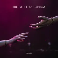 Irudhi Tharunam
