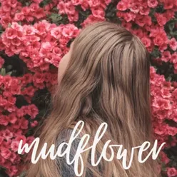 Mudflower