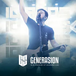 Yo Soy GeneraSion (10mo Aniversario) [En Vivo]