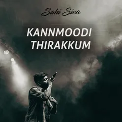 Kannmoodi Thirakkum