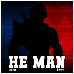 He Man (Intro)