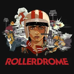 Rollerdrome (Original Soundtrack)