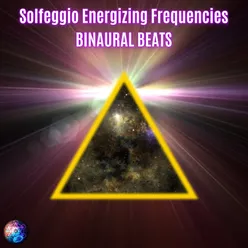 Solfeggio Energizing Frequencies Binaural Beats