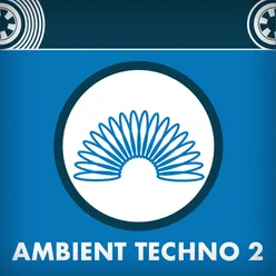 Ambient Techno 2