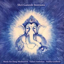 Shri Sankatanashana Ganesha Stotram