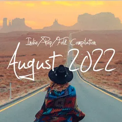 Indie/Pop/Folk Compilation - August 2022