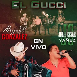 El Gucci (En Vivo)